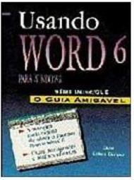 Usando Word para Windows: Versão 6