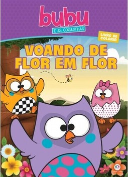 Bubu e as Corujinhas - Voando de flor em flor