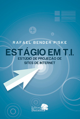 Estágio em T.I.: Estúdio de projeção de sites de internet