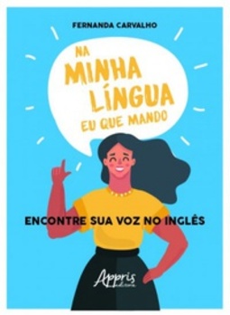 Na Minha Língua eu que Mando