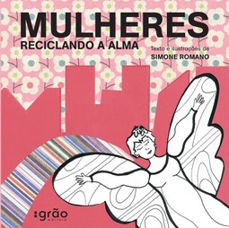 Mulheres reciclando a alma