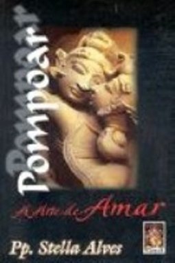 Pompoar : a Arte de Amar