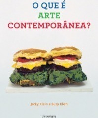 O que é Arte Contemporânea?