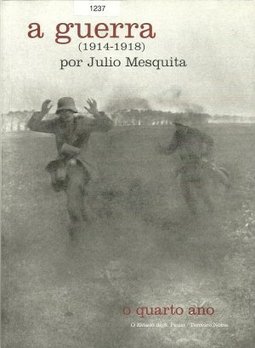 A Guerra (1914-1918) por Julio Mesquita