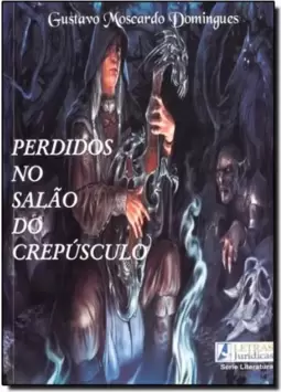 Perdidos no Salão do Crepúsculo