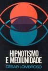 Hipnotismo e Mediunidade