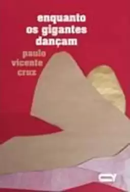 Enquanto os Gigantes Dançam