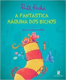 A FANTASTICA MAQUINA DOS BICHOS