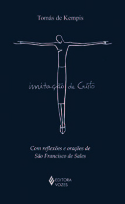 Imitação de Cristo: com reflexões e orações de São Francisco de Sales