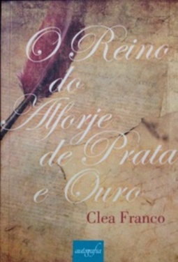 O Reino do Alforje de Prata e Ouro #1