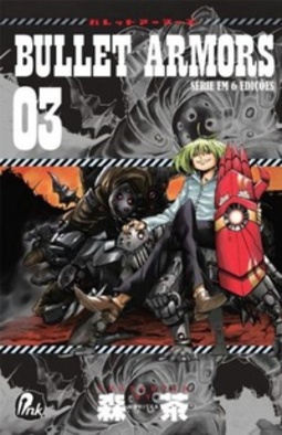 Bullet Armors #03 (Bullet Armors #3)
