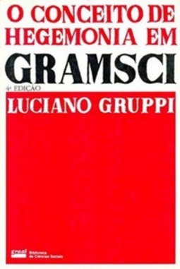 O Conceito de Hegemonia em Gramsci