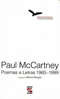 Canto Pássaro-Preto: Poemas e Letras 1965-1999