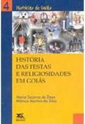 História das Festas e Religiosidades em Goiás