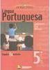 Língua Portuguesa: Linguagem & Vivência - 5 série - 1 grau