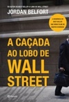 A caçada ao lobo de Wall Street