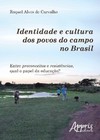 Identidade e cultura dos povos do campo no Brasil