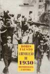 A Revolução de 1930: Historiografia e História