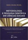 Metodologia e pesquisa científica em ciências sociais