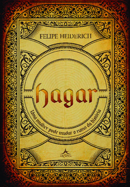 Hagar: uma mulher pode mudar o rumo da história