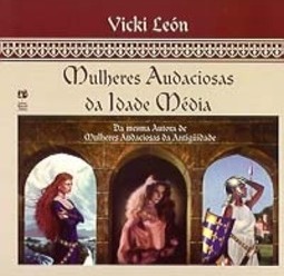 Mulheres Audaciosas da Idade Média