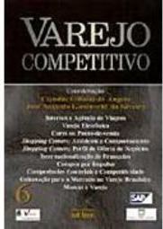 Varejo Competitivo - vol. 6