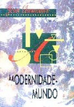 Modernidade-Mundo: Brave Modern World