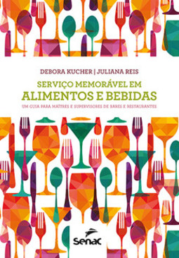 Serviço memorável em alimentos e bebidas