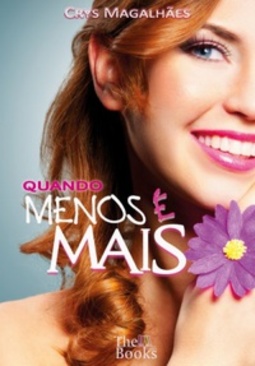 Quando Menos É Mais