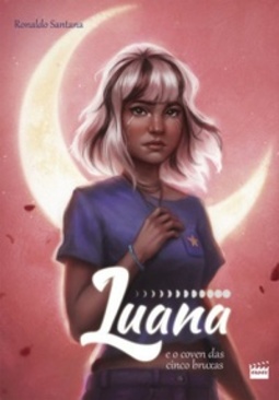 Luana (Luana a filha da Lua #2)