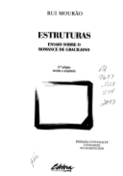 Estruturas : Ensaio Sobre o Romance de Graciliano