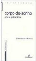 Corpo-de-Sonho: Arte e Psicanálise