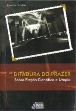 Ditadura do Prazer