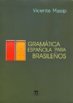 GRAMATICA ESPANOLA PARA BRASILENOS