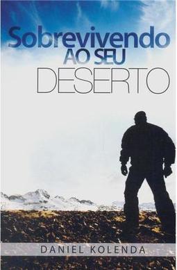 Sobrevivendo ao Seu Deserto