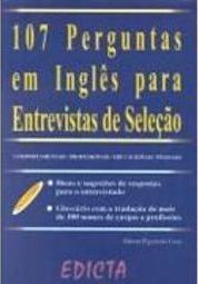 107 Perguntas em Inglês para Entrevistas de Seleção