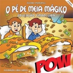 O Pé de Meia Mágico (Educação Financeira)