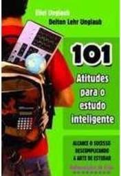101 Atitudes para o estudo Inteligente