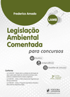 Legislação ambiental comentada para concursos (LAMB)