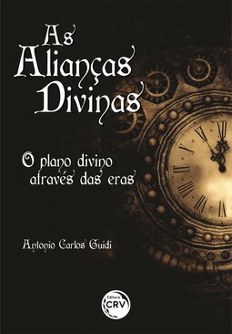 As alianças divinas: o plano divino através das eras