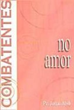 Combatentes no Amor