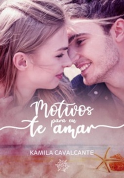 Motivos para eu te amar