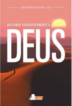 Buscando Verdadeiramente a Deus