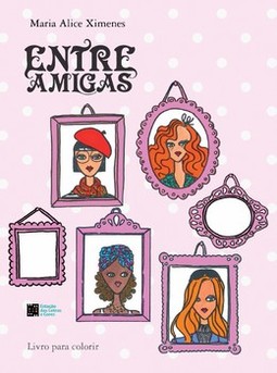 Entre amigas: livro para colorir