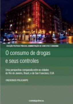 O Consumo de Drogas e seus Controles