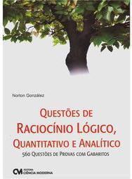 Questões de Raciocínio Lógico, Quantitativo e Analítico