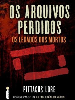 Os arquivos perdidos: Os legados dos Mortos