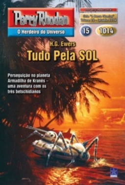 Tudo Pela SOL (Perry Rhodan #1014)