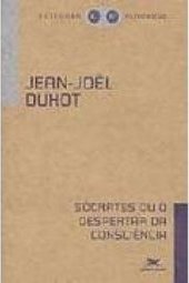 Sócrates ou o Despertar da Consciência