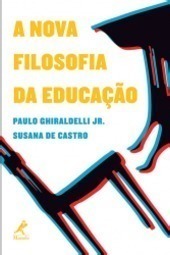 A nova filosofia da educação